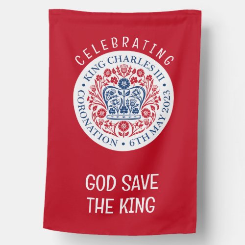 GOD SAVE THE KING Charles III Coronation House Flag