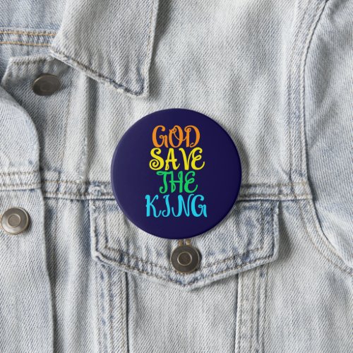 God save the king colorful button