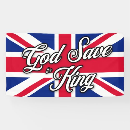 God Save the King on British Union Jack Flag Banner