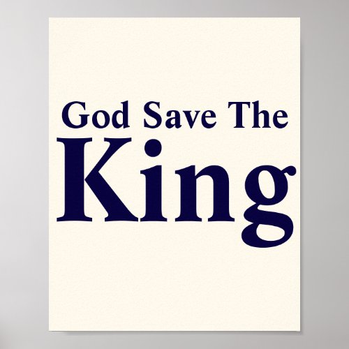 God Save The King Poster