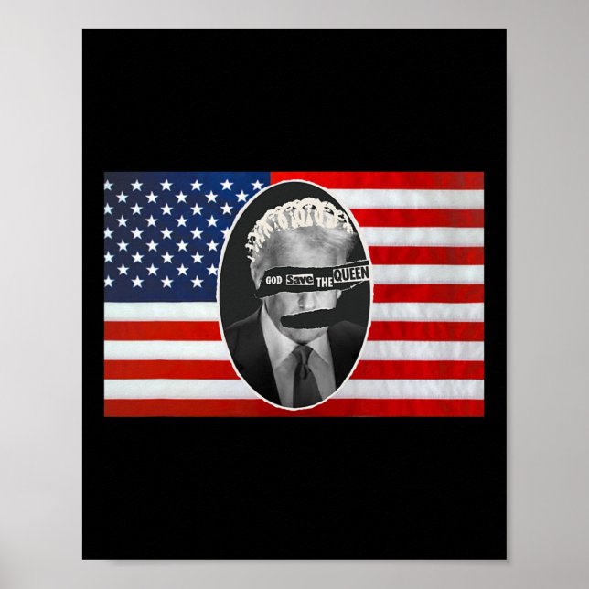God Save The Queen Anti Trump  Poster (Front)
