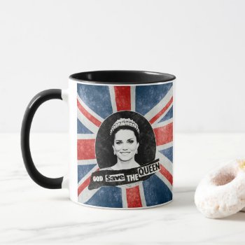 God Save The Queen - Kate Middleton Mug by Moma_Art_Shop at Zazzle