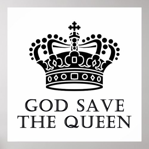 God Save The Queen Poster