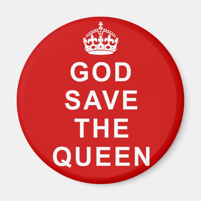 God Save the Queen Tshirts, Bags, Gifts Magnet (Front)