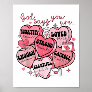 God Say You Are Candy Heart Valentines Day Girl Wo Poster