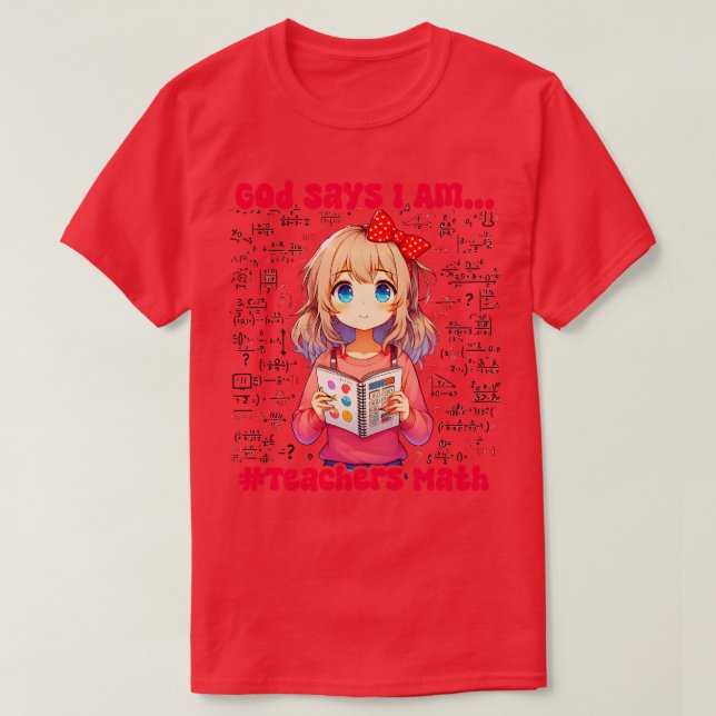 God says I am a TEACHER Math Design Womens Girl T-Shirt (Design Front)