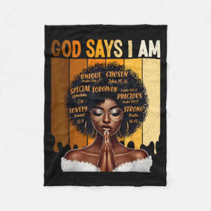 God Says I Am Black History Melanin African Girl W Fleece Blanket