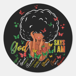 God Says I Am Black History Month Classic Round Sticker
