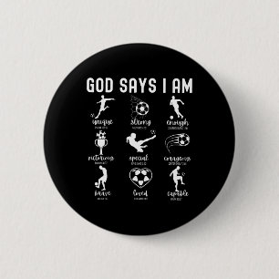 God Says I Am Christian Bible Verse Religious Socc Button