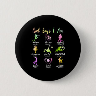 God Says I Am Christian Bible Verse Religious Socc Button