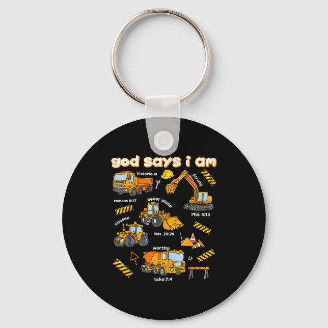 God Says I Am Christian Bible Verses Boys Construc Keychain (Front)