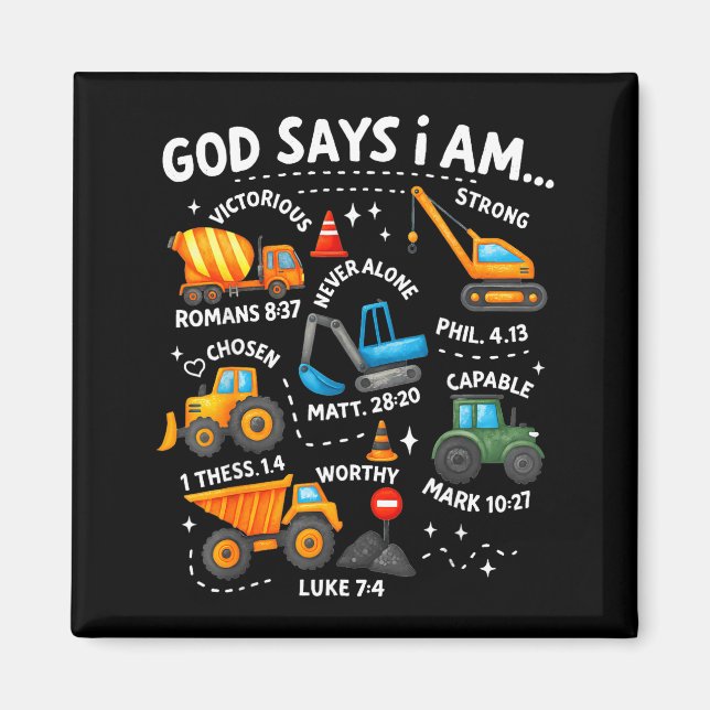 God Says I Am Christian Bible Verses Boys Construc Magnet (Front)