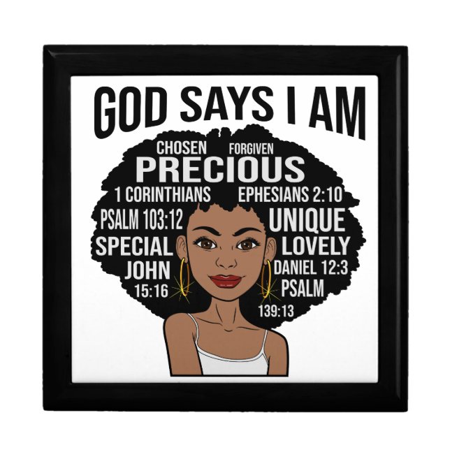 God Says I Am Christian Melanin Sista Black Woman Gift Box (Front)