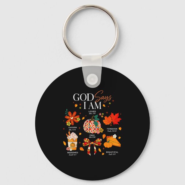 God Says I Am Fall Vibes Autumn Christian Women Me Keychain (Front)