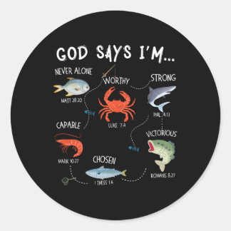 God Says I Am Fishing Christian Fisher Bible Verse Classic Round Sticker