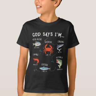 God Says I Am Fishing Christian Fisher Bible Verse T-Shirt