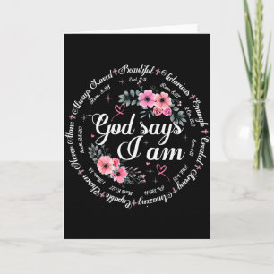 God Says I Am Floral Bible Verse Religious Christi Card