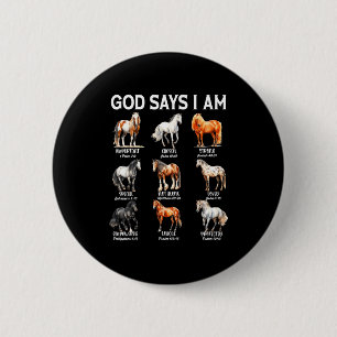 God Says I Am Horse Christian Girl Teen Boy Bible Button