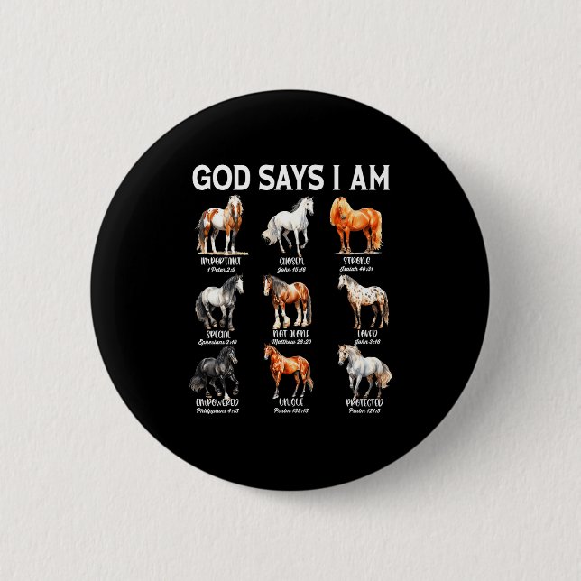God Says I Am Horse Christian Girl Teen Boy Bible  Button (Front)