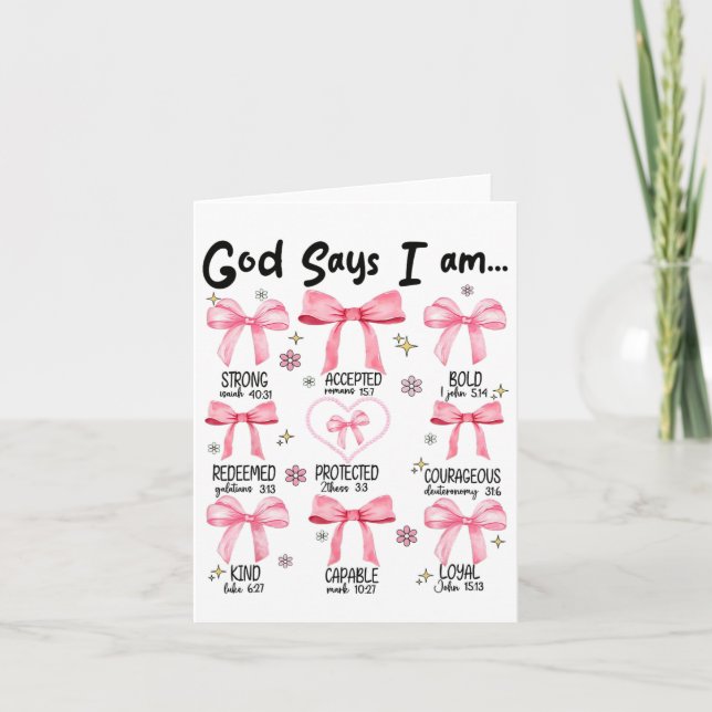 God Says I Am Pink Coquette Christian Jesus Happy  Card (Front)