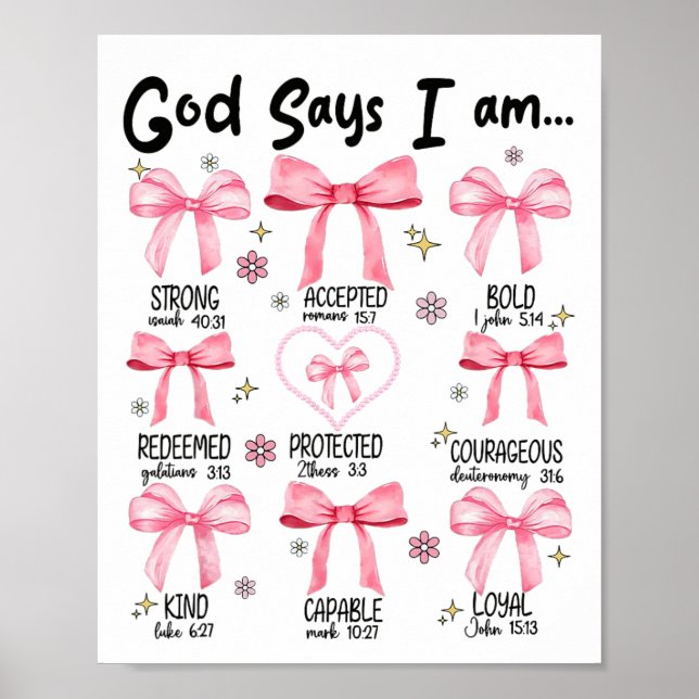 God Says I Am Pink Coquette Christian Jesus Happy  Poster (Front)