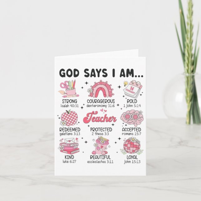 God Says I Am Teacher Valentine Christian Bible  Card (Front)