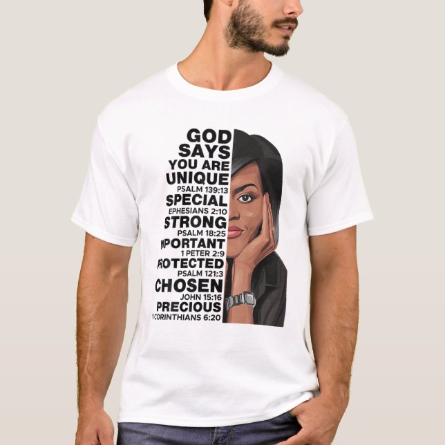 God Says Michelle Obama Women History Month Love M T-Shirt (Front)