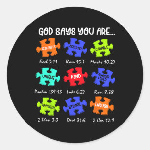 God Says You Are Autism Awareness Puzzle Be Kind C Classic Round Sticker