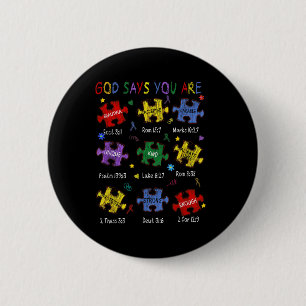 God Says You Are Bible Verses Christian Autism Awa Button