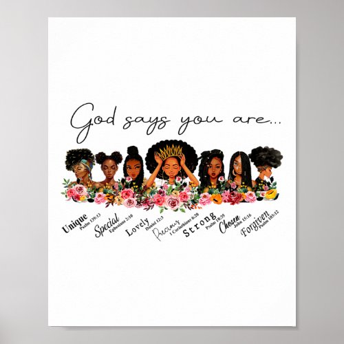 God Says You Are Black Woman Melanin Queen Black H Poster