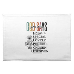 God Says You Are Faith Flower Vintage Shirt Design Cloth Placemat