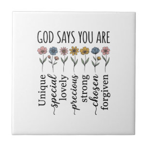 God Says You Are Floral Christian Vector Design_1 Ceramic Tile