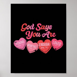 God Says You Are Valentine Poster