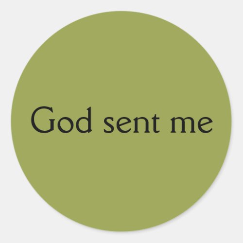 God sent mequote Allison from Orphan Black Classic Round Sticker