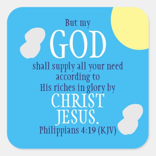 GOD Shall Supply Scripture Summer Weather Square Sticker