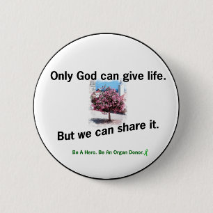 God Sharing Life Button