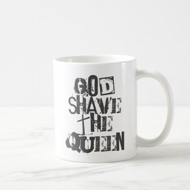 God Shave the Queen Coffee Mug (Right)