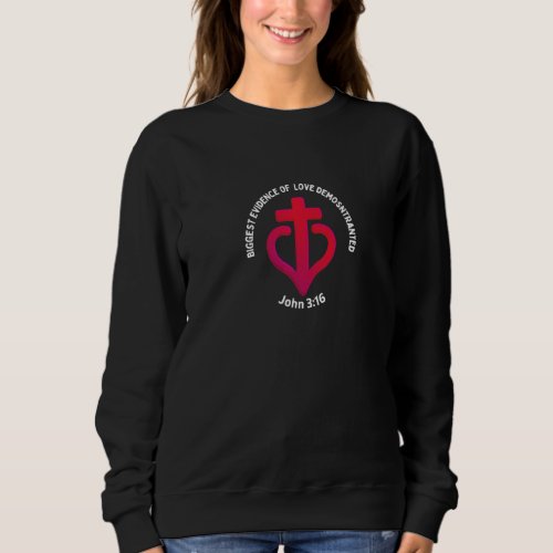 God So Loved The World John316 Red Heart Cross Bib Sweatshirt