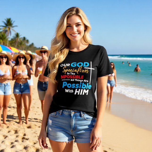 God Specializes In The Impossible All Things Possi Tri-Blend Shirt (Creator Uploaded)
