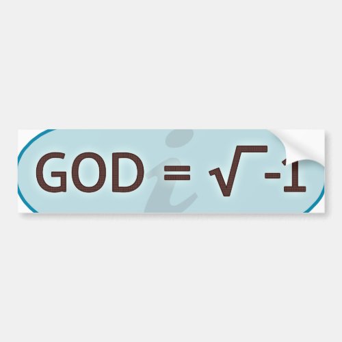 God  Square Root of _1 Bumper Sticker