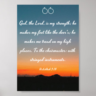 God, the Lord, is my strength - Bible Poster