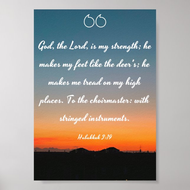 God, the Lord, is my strength - Bible Poster (Front)