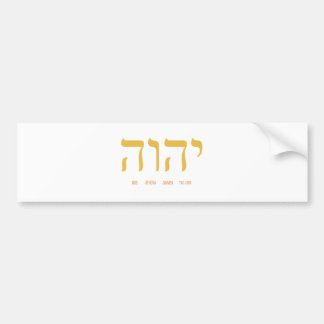 God The Lord's name in Hebrew letters Bumper Sticker