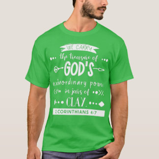 God Treasure In Clay Jars Corinthians T-Shirt