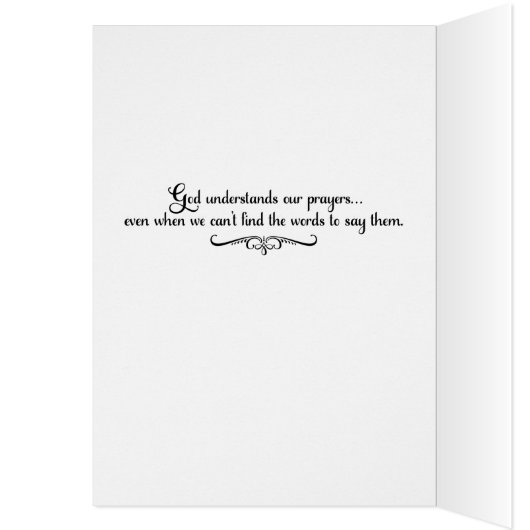 God understands our prayers even when... (2 sided) cards (Inside (Left))