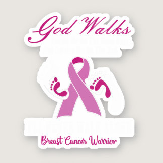 God Walks Beside Me Breast Cancer Awareness Sticker