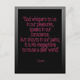"God whispers to us ...."cs lewis Postcard
