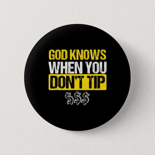 God White Tip Bartender Barman Waiter Pub Gift  Button (Front)