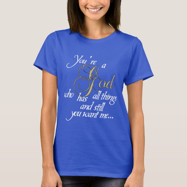 God who has all things women's tee (Front)