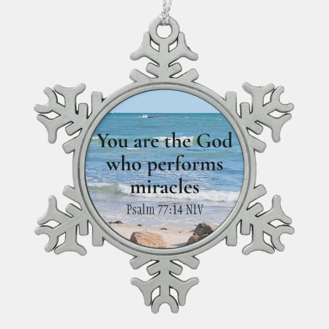 God Who Performs Miracles Ocean Blue Bible Verse Snowflake Pewter Christmas Ornament (Front)